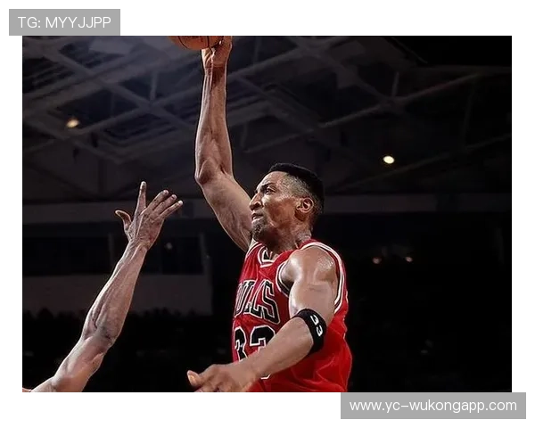 斯科蒂·皮蓬关键挡拆提升防守强度助公牛多次季后赛制胜